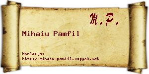 Mihaiu Pamfil névjegykártya